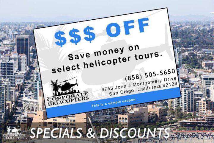 Specials and discounts on helicopter tours of San Diego from Corporate Helicopters